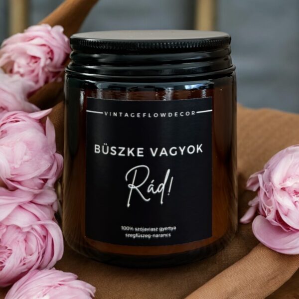 Büszke vagyok Rád! szójaviasz gyertya