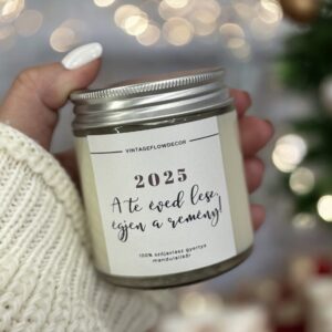 2025 A te éved lesz, égjen a remény!